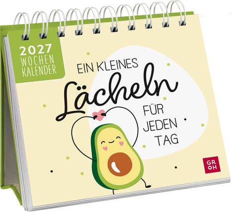 2027 Wochenkalender, Ein kleines Lächeln für jeden Tag. Illustration: fröhliche Avocado mit Herz.
