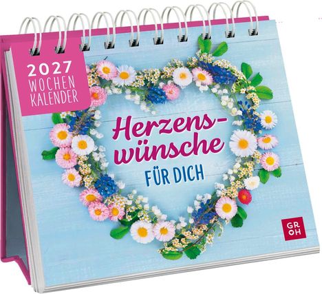 2027 Wochenkalender. Herzenswünsche für dich. Ein Herz aus bunten Blumen auf blauem Hintergrund.