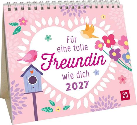 „Für eine tolle Freundin wie dich 2027.“ Buntes Design mit Vögeln, Blumen und Blättern, Kalenderformat.