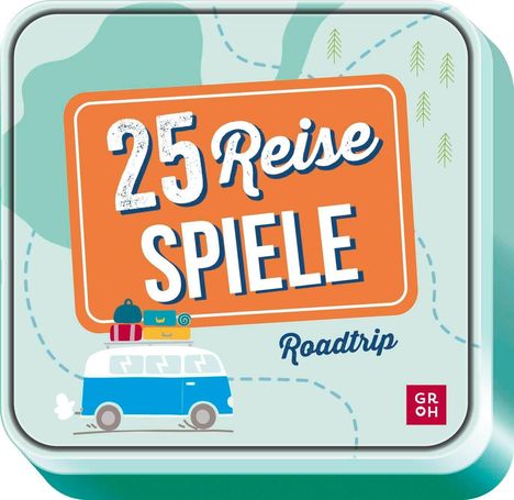 "25 Reise SPIELE. Roadtrip." Illustration eines blauen Vans mit Gepäck auf kurviger Strecke, GRÖH-Logo unten rechts.