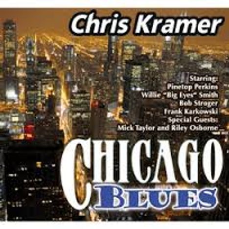 Chris Kramer: Chicago Blues (englische Version), CD