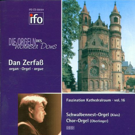 Dan Zerfaß - Die Orgeln des Wormser Doms, CD