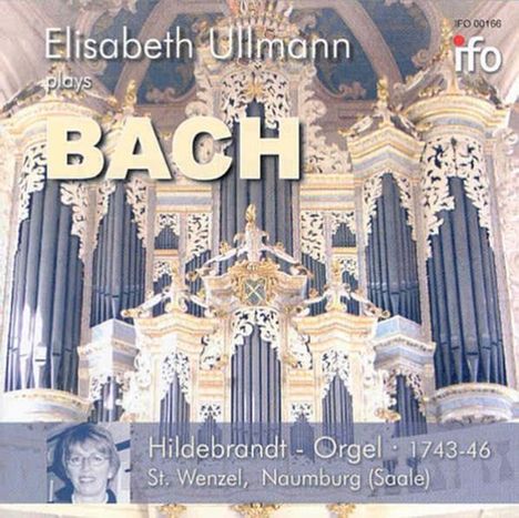 Johann Sebastian Bach (1685-1750): Orgelwerke, CD