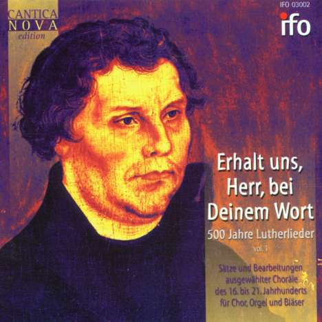 500 Jahre Luther-Lieder Vol.1, CD