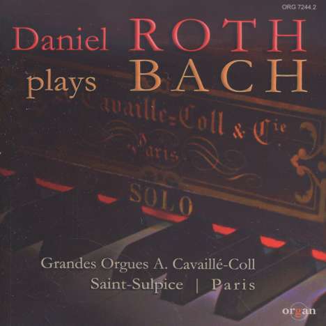 Daniel Roth plays Bach, CD