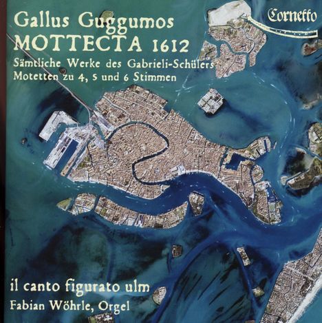 Gallus Guggumos (1590-1666): Motetten, CD