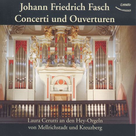 Johann Friedrich Fasch (1688-1758): Concerti &amp; Ouvertüren für Orgel, 2 CDs