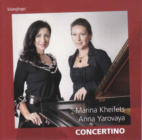 Marina Kheifets &amp; Anna Yarovaya - Concertino, CD