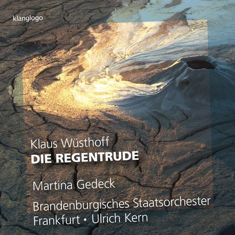 Klaus Wüsthoff (1922-2021): Die Regentrude, CD