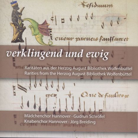 Mädchenchor Hannover &amp; Knabenchor Hannover  - Verklingend und ewig, CD