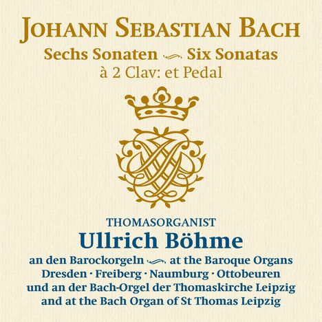 Johann Sebastian Bach (1685-1750): Triosonaten BWV 525-530, 2 CDs