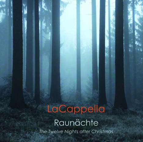 La Cappella - Raunächte, CD
