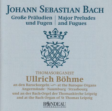 Johann Sebastian Bach (1685-1750): Präludien &amp; Fugen BWV 532,534,541,544-548, CD