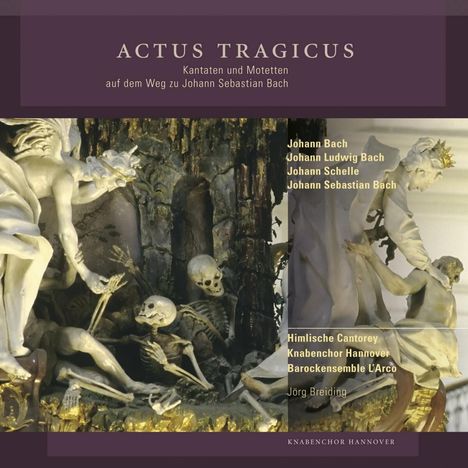 Actus Tragicus (Kantaten &amp; Motetten auf dem Weg zu J.S.Bach), CD