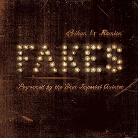 Dzihan &amp; Kamien: Fakes - Austria, 2 CDs