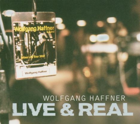 Wolfgang Haffner (geb. 1965): Live &amp; Real, CD