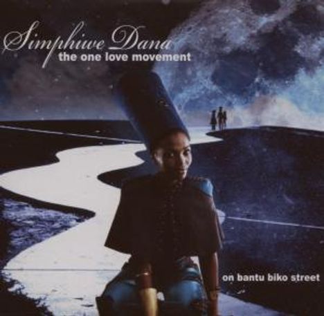 Simphiwe Dana: The One Love Movement On Bantu Biko Street, CD