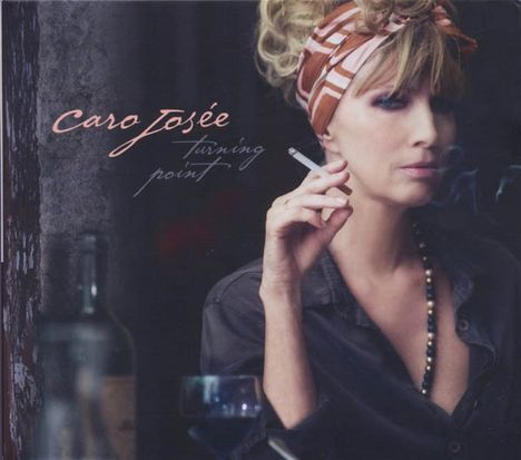 Caro Josée: Turning Point, CD