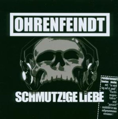 Ohrenfeindt: Schmutzige Liebe, CD