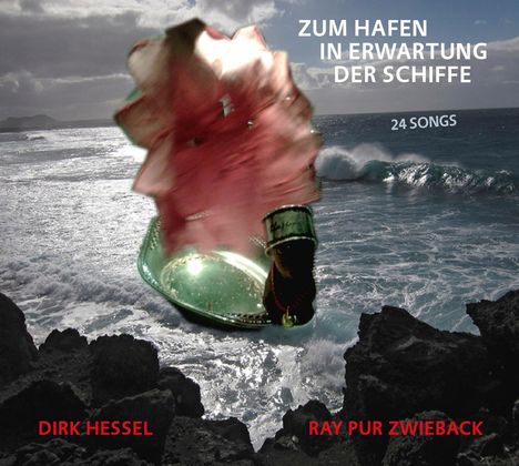 Zwieback,Ray Pur/Hessel,Dirk: Zum Hafen in Erwartung der Schiffe, CD