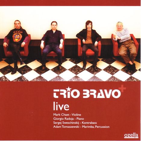 Trio Bravo +: Live, CD