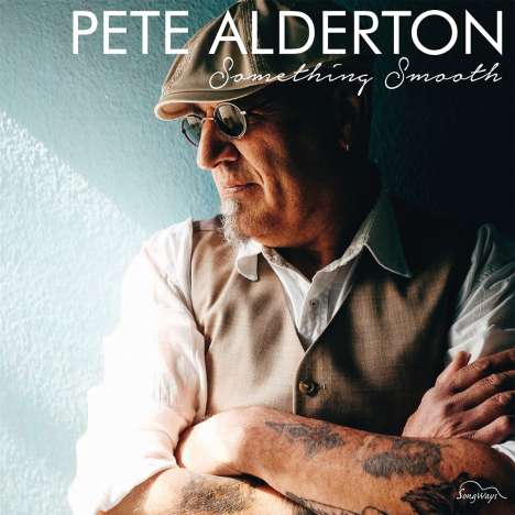 Pete Alderton: Something Smooth (180g) (Limited Edition), LP