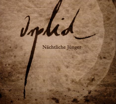 Orplid: Nächtliche Jünger, CD