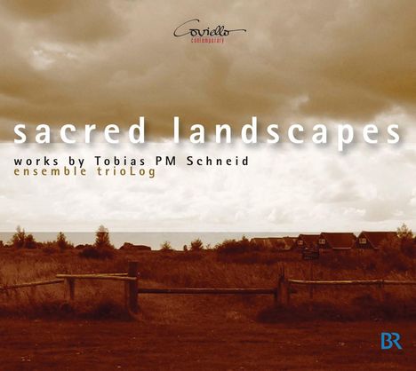 Tobias PM Schneid (geb. 1963): Kammermusik "Sacred Landscapes", CD