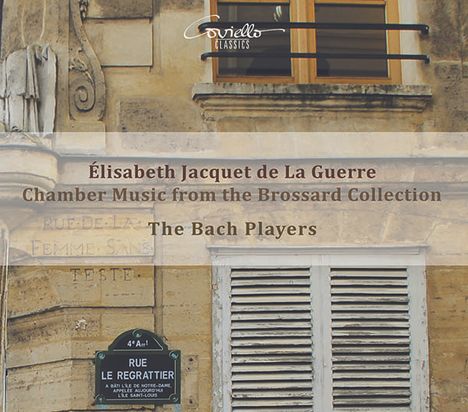 Elisabeth-Claude Jacquet de la Guerre (1665-1729): Kammermusik aus der Brossard Collection, CD