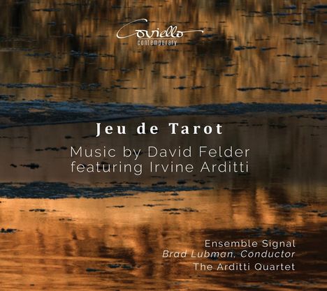 David Felder (geb. 1953): Jeu de Tarot, CD