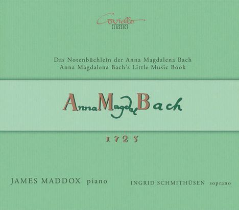 Johann Sebastian Bach (1685-1750): Notenbüchlein für Anna Magdalena Bach (1725), 2 CDs