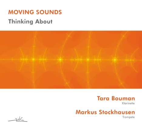 Tara Bouman &amp; Markus Stockhausen - Thinking About, CD