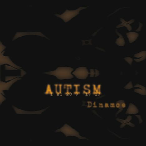 Dinamoe: Autism, CD