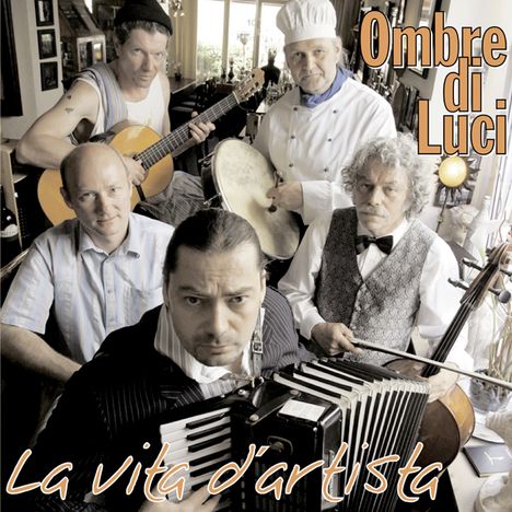 Ombre Di Luci: La Vita D'Artista, CD