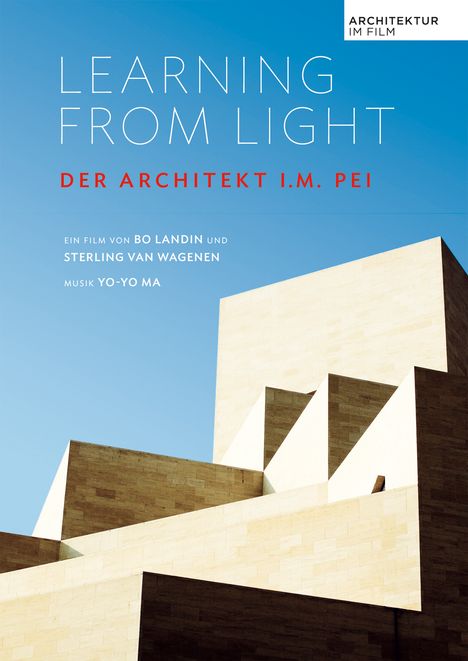 Learning From Light - Der Architekt I.M. Pei (OmU), DVD