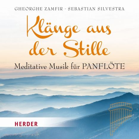 Zampfir,Gheorghe/Silvestra,Sebastian: Klänge aus der Stille, CD