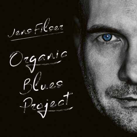 Jens Filser: Organic Blues Project, CD