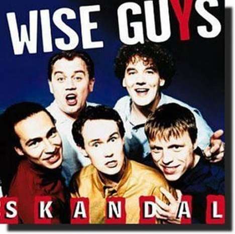 Wise Guys: Skandal, CD
