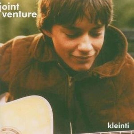 Joint Venture: Kleinti, CD