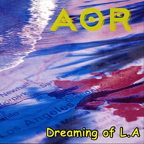 AOR (Frédéric Slama): Dreaming of L.A., CD