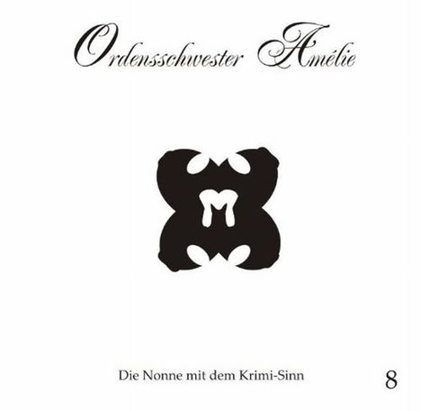 Ordensschwester Amelie 8/CD, CD