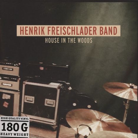 Henrik Freischlader: House In The Woods (180g), LP