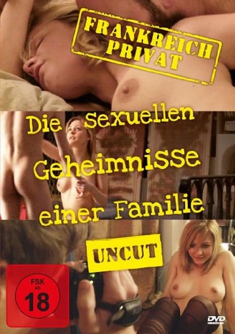 Frankreich Privat - Die sexuellen Geheimnisse einer Familie (Uncut Version), DVD