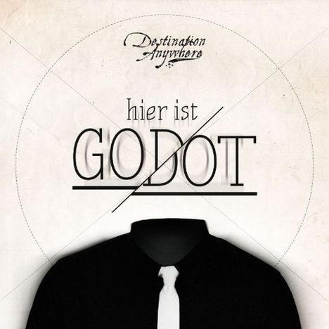 Destination Anywhere: Hier ist Godot, CD