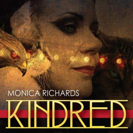 Monica Richards: Kindred, CD