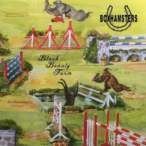 Boxhamsters: Black Beauty Farm - Eine Compilation 2007-2017, 1 LP und 1 CD
