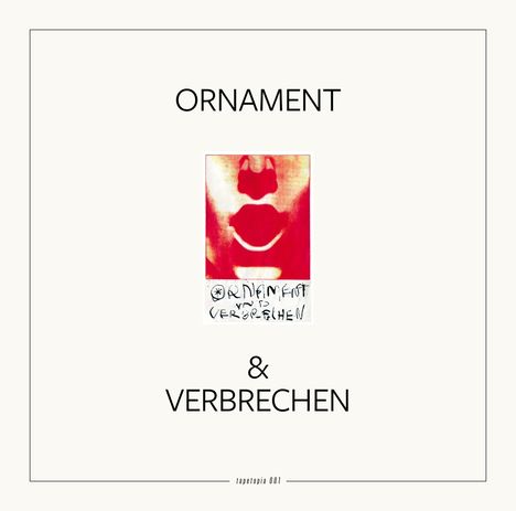 Ornament &amp; Verbrechen: Tapetopia 001, LP