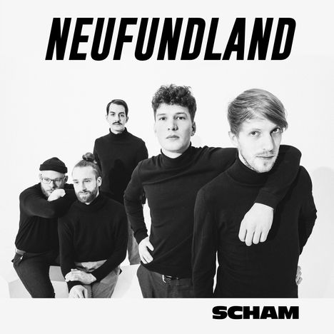 Neufundland: Scham, CD
