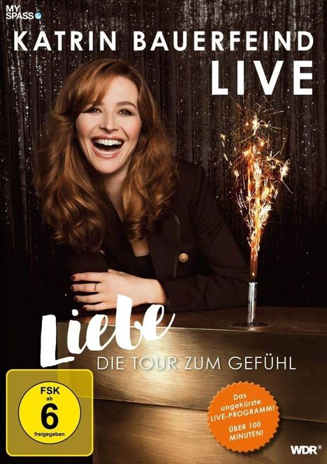 Katrin Bauerfeind Live - Liebe, die Tour zum Gefühl!, DVD