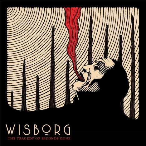 Wisborg: The Tragedy Of Seconds Gone, LP